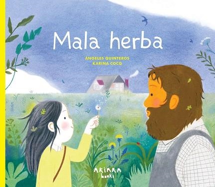 MALA HERBA | 9788418972850 | QUINTEROS, ÁNGELES | Llibreria La Gralla | Llibreria online de Granollers