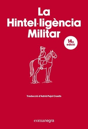 HINTEL·LIGÈNCIA MILITAR, LA | 9788410161917 | VV.AA. | Llibreria La Gralla | Llibreria online de Granollers