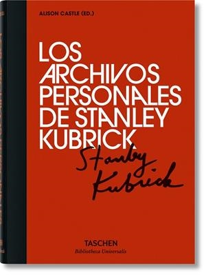 ARCHIVOS PERSONALES DE STANLEY KUBRICK, LOS | 9783836556859 | CASTLE, ALISON | Llibreria La Gralla | Llibreria online de Granollers