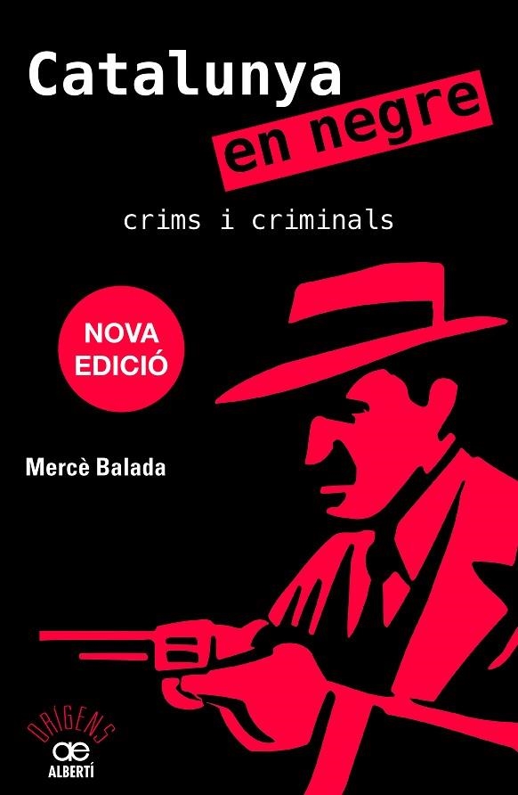 CATALUNYA EN NEGRE. CRIMS I CRIMINALS | 9788472461956 | BALADA, MERCÈ | Llibreria La Gralla | Llibreria online de Granollers