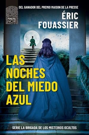 NOCHES DEL MIEDO AZUL, LAS | 9788418216978 | FOUASSIER, ÉRIC | Llibreria La Gralla | Librería online de Granollers
