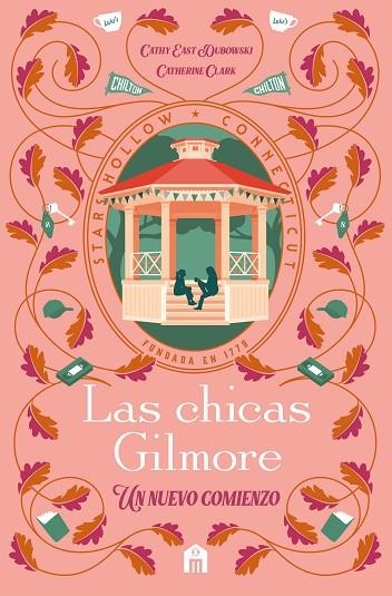 CHICAS GILMORE, LAS | 9791259577559 | CLARK, CATHERINE | Llibreria La Gralla | Librería online de Granollers