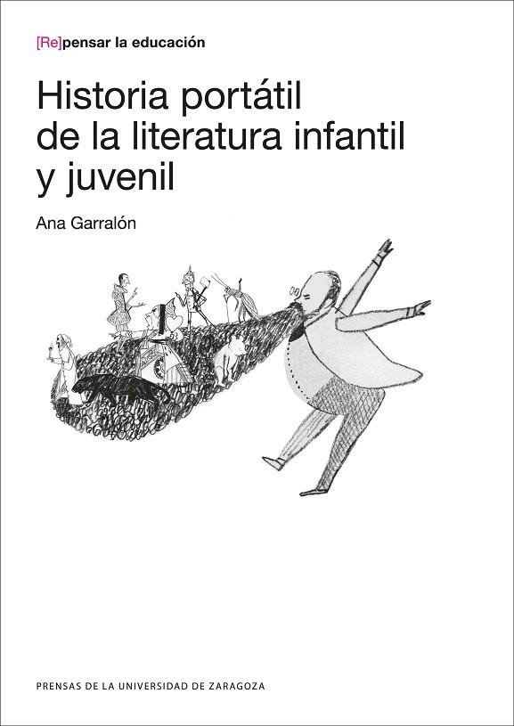 HISTORIA PORTÁTIL DE LA LITERATURA INFANTIL Y JUVENIL | 9788416933518 | GARRALÓN DE LA TORRE, ANA | Llibreria La Gralla | Librería online de Granollers