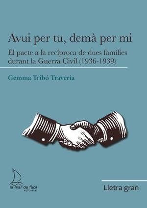 AVUI PER TU, DEMÀ PER MI | 9788418378997 | TRIBÓ TRAVERIA, GEMMA | Llibreria La Gralla | Llibreria online de Granollers