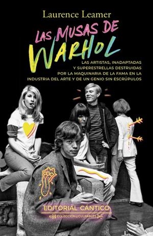MUSAS DE WARHOL, LAS | 9788410288829 | LAURENCE LEAMER | Llibreria La Gralla | Librería online de Granollers