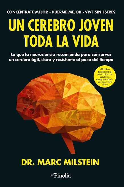 UN CEREBRO JOVEN TODA LA VIDA | 9791387556792 | MARC MILSTEIN | Llibreria La Gralla | Librería online de Granollers
