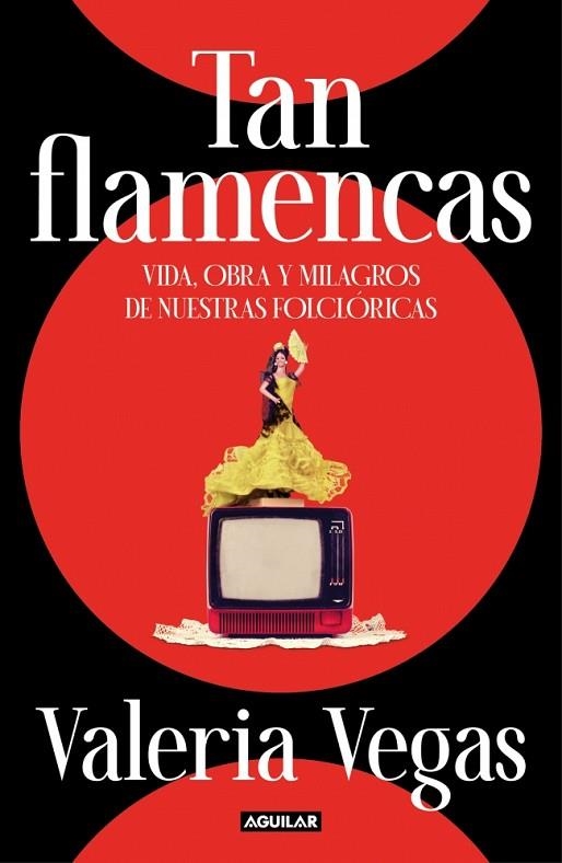 TAN FLAMENCAS | 9788403524972 | VEGAS, VALERIA | Llibreria La Gralla | Librería online de Granollers