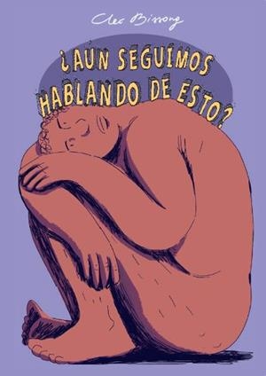 AÚN SEGUIMOS HABLANDO DE ESTO? | 9788410408340 | BISSONG, CLEO | Llibreria La Gralla | Llibreria online de Granollers