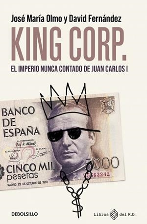 KING CORP. | 9788466390507 | FERNÁNDEZ, DAVID | Llibreria La Gralla | Llibreria online de Granollers