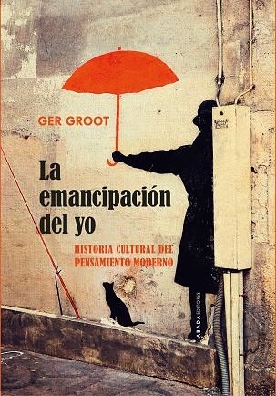 EMANCIPACIÓN DEL YO, LA | 9791387521301 | GER GROOT | Llibreria La Gralla | Llibreria online de Granollers