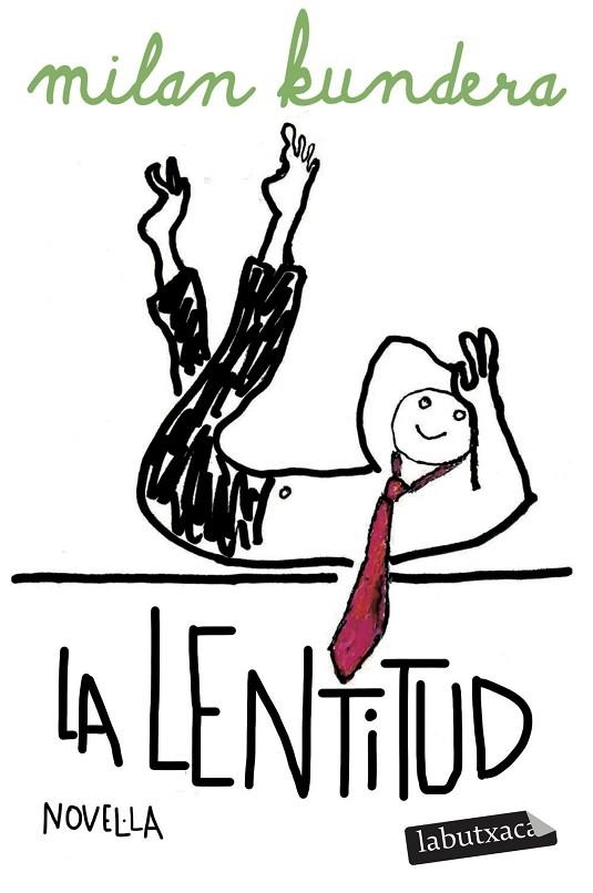 LENTITUD, LA | 9791387802158 | KUNDERA, MILAN | Llibreria La Gralla | Llibreria online de Granollers