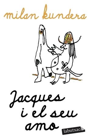 JACQUES I EL SEU AMO | 9791387802165 | KUNDERA, MILAN | Llibreria La Gralla | Llibreria online de Granollers