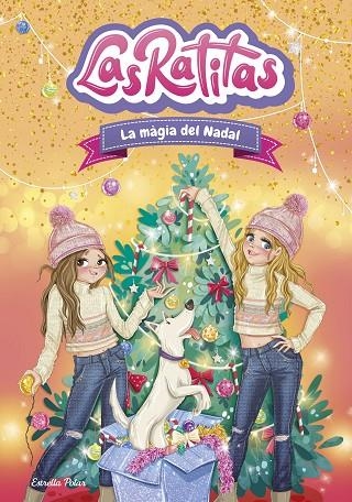 MÀGIA DEL NADAL, LA  LAS RATITAS 15. LA | 9791387903084 | LAS RATITAS | Llibreria La Gralla | Llibreria online de Granollers