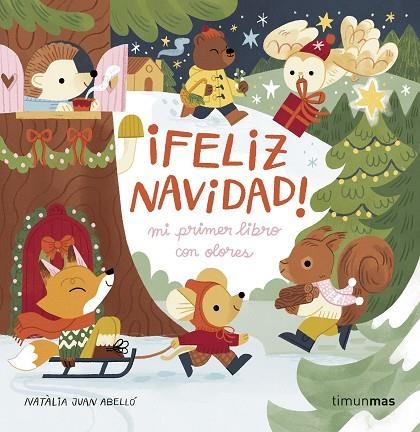 ¡FELIZ NAVIDAD! MI PRIMER LIBRO CON OLORES | 9788408288602 | JUAN ABELLÓ, NATÀLIA | Llibreria La Gralla | Llibreria online de Granollers