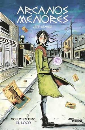 ARCANOS MENORES 1. EL LOCO | 9788410332430 | LEMIRE, JEFF/ 3 | Llibreria La Gralla | Librería online de Granollers