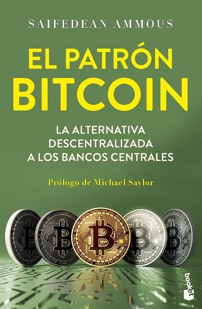 PATRÓN BITCOIN, EL | 9788423439706 | AMMOUS, SAIFEDEAN | Llibreria La Gralla | Llibreria online de Granollers