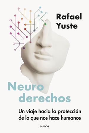 NEURODERECHOS | 9788449344527 | YUSTE ROJAS, RAFAEL | Llibreria La Gralla | Llibreria online de Granollers
