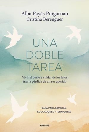 DOBLE TAREA, UNA | 9788449344664 | PAYÀS PUIGARNAU, ALBA ;  BERENGUER, CRISTINA | Llibreria La Gralla | Librería online de Granollers