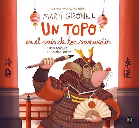 TOPO EN EL PAÍS DE LOS SAMURÁIS, UN | 9788408311270 | GIRONELL, MARTÍ ;  CODINA, COANER | Llibreria La Gralla | Llibreria online de Granollers