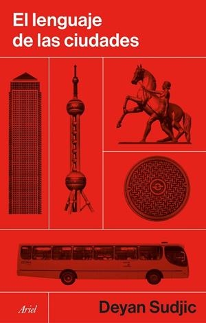 LENGUAJE DE LAS CIUDADES, EL | 9788434439856 | SUDJIC, DEYAN | Llibreria La Gralla | Llibreria online de Granollers
