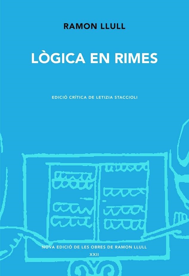 LÒGICA EN RIMES | 9788491913955 | LLULL, RAMON | Llibreria La Gralla | Llibreria online de Granollers