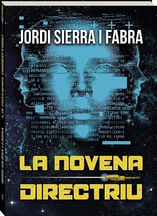 NOVENA DIRECTRIU, LA | 9788419913944 | JORDI SIERRA I FABRA | Llibreria La Gralla | Llibreria online de Granollers