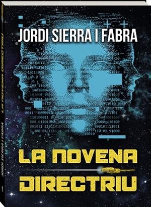 NOVENA DIRECTRIU, LA | 9788419913944 | JORDI SIERRA I FABRA | Llibreria La Gralla | Llibreria online de Granollers