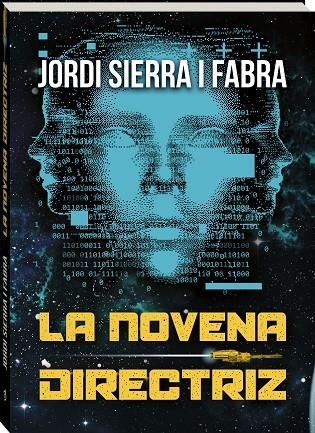 NOVENA DIRECTRIZ, LA | 9788419913951 | JORDI SIERRA I FABRA | Llibreria La Gralla | Llibreria online de Granollers