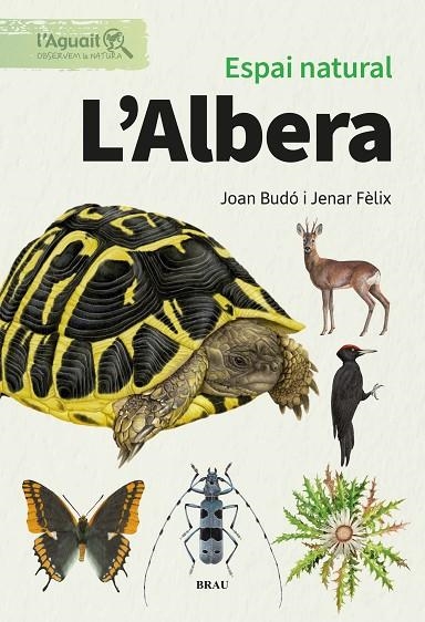 ESPAI NATURAL. L'ALBERA | 9791387701048 | JENAR FÈLIX FRANQUESA | Llibreria La Gralla | Librería online de Granollers