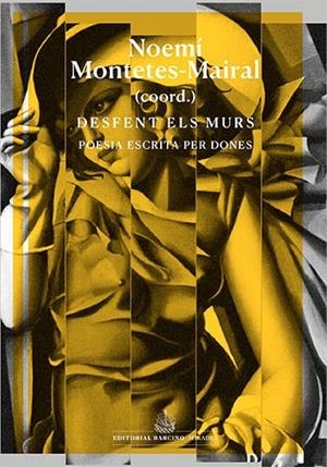 DESFENT ELS MURS | 9788416726523 | MARZO, ANGELS | Llibreria La Gralla | Llibreria online de Granollers