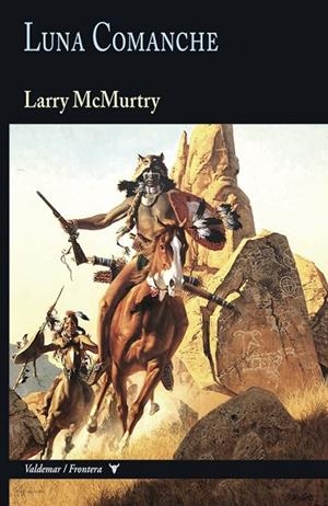 LUNA COMANCHE | 9788477029748 | MCMURTRY, LARRY | Llibreria La Gralla | Librería online de Granollers