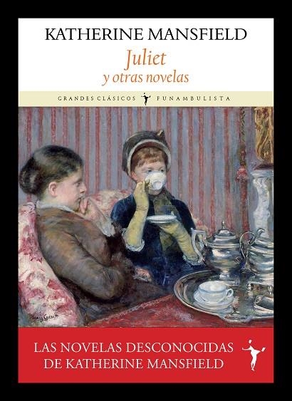JULIET | 9791399038385 | KATHERINE MANSFIELD | Llibreria La Gralla | Librería online de Granollers