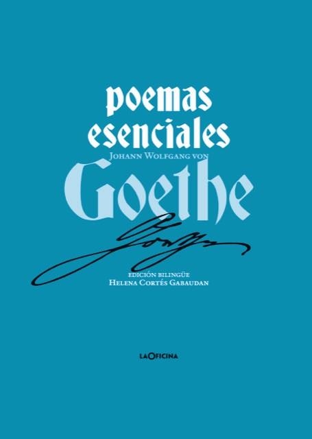 POEMAS ESENCIALES DE GOETHE | 9788412856576 | JOHANN WOLFGANG VON GOETHE | Llibreria La Gralla | Llibreria online de Granollers