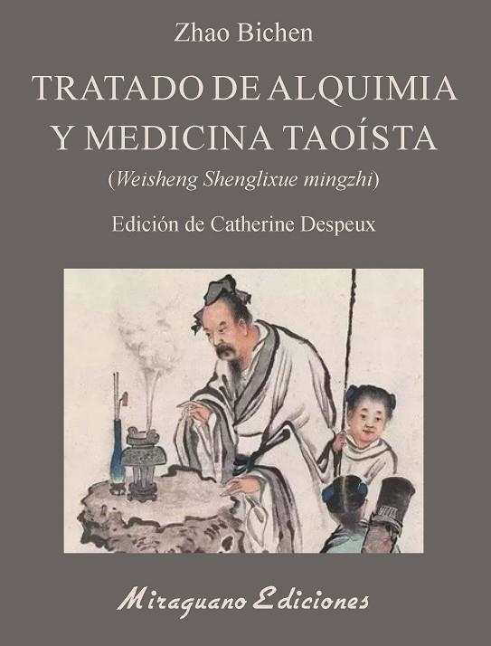 TRATADO DE ALQUIMIA Y MEDICINA TAOÍSTA | 9788478135233 | ZHAO BICHEN | Llibreria La Gralla | Llibreria online de Granollers