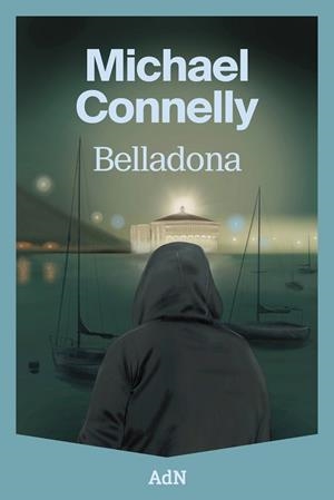 BELLADONA | 9791387596217 | MICHAEL CONNELLY | Llibreria La Gralla | Llibreria online de Granollers