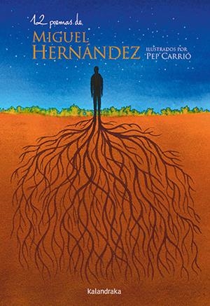 12 POEMAS DE MIGUEL HERNÁNDEZ | 9788413433646 | HERNÁNDEZ, MIGUEL | Llibreria La Gralla | Llibreria online de Granollers