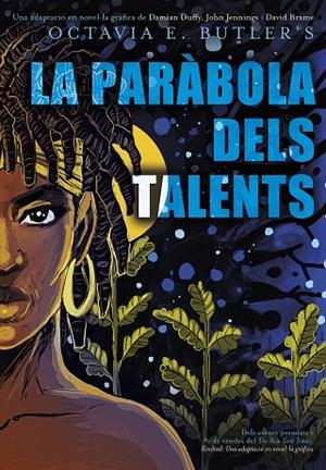 PARABOLA DELS TALENTS, LA | 9788410254244 | BUTLER, OCTAVIA E | Llibreria La Gralla | Llibreria online de Granollers