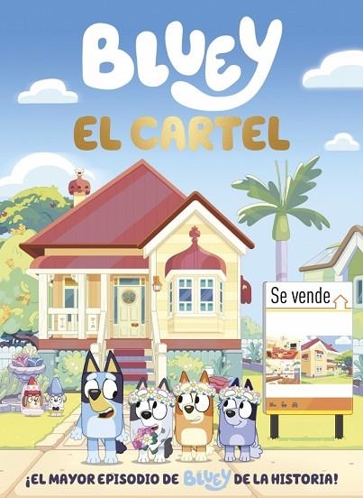 BLUEY. EL CARTEL (EDICIÓN EN ESPAÑOL) | 9788448872083 | , BLUEY | Llibreria La Gralla | Llibreria online de Granollers