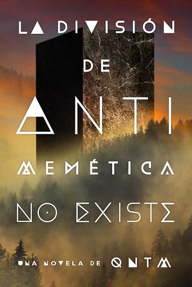 DIVISIÓN DE ANTIMEMÉTICA NO EXISTE,  LA | 9791387711382 | QNTM | Llibreria La Gralla | Llibreria online de Granollers