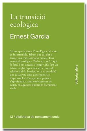 TRANSICIÓ ECOLÒGICA, LA | 9791387680138 | GARCIA GARCIA, ERNEST | Llibreria La Gralla | Llibreria online de Granollers