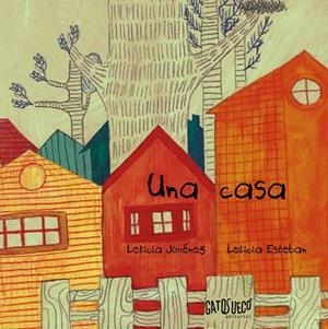 UNA CASA | 9791399105117 | JIMENEZ, LETICIA  ;  ESTEBAN, LETICIA | Llibreria La Gralla | Librería online de Granollers