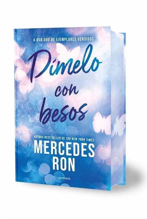 DÍMELO CON BESOS (EDICIÓN ESPECIAL CON CANTOS TINTADOS) (DÍMELO 3) | 9791387598877 | RON, MERCEDES | Llibreria La Gralla | Llibreria online de Granollers