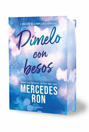 DÍMELO CON BESOS (EDICIÓN ESPECIAL CON CANTOS TINTADOS) (DÍMELO 3) | 9791387598877 | RON, MERCEDES | Llibreria La Gralla | Llibreria online de Granollers