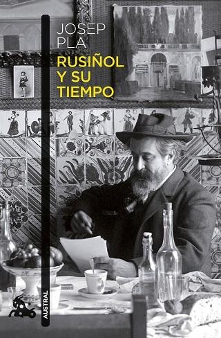 RUSIÑOL Y SU TIEMPO | 9788423368877 | PLA, JOSEP | Llibreria La Gralla | Llibreria online de Granollers