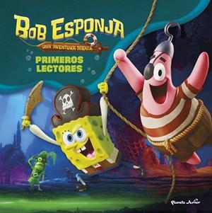 BOB ESPONJA: UNA AVENTURA PIRATA. PRIMEROS LECTORES | 9788408311294 | , BOB ESPONJA | Llibreria La Gralla | Llibreria online de Granollers