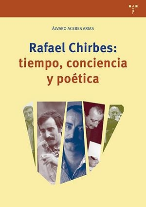 RAFAEL CHIRBES: TIEMPO, CONCIENCIA Y POÉTICA | 9791387790455 | ACEBES ARIAS, ÁLVARO | Llibreria La Gralla | Librería online de Granollers
