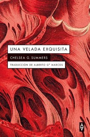 VELADA EXQUISITA, UNA | 9791399056457 | G. SUMMERS, CHELSEA | Llibreria La Gralla | Librería online de Granollers