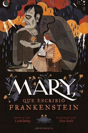 MARY, QUE ESCRIBIÓ FRANKENSTEIN (RÚSTICA) | 9791387641733 | BAILEY, LINDA | Llibreria La Gralla | Librería online de Granollers