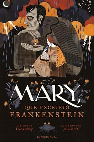 MARY, QUE ESCRIBIÓ FRANKENSTEIN (RÚSTICA) | 9791387641733 | BAILEY, LINDA | Llibreria La Gralla | Librería online de Granollers