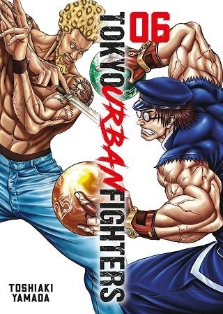 TOKYO URBAN FIGHTERS 6 | 9788410163041 | YAMADA, TOSHIAKI | Llibreria La Gralla | Llibreria online de Granollers